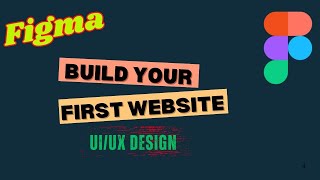 Build Your First Website in Figma | Beginner-Friendly UI/UX Tutorial