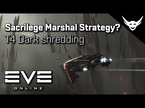 EVE Online - What is your Sacrilege T4+ Marshal Strategy?
