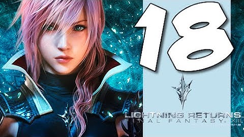 Lets Play Lightning Returns: Final Fantasy XIII: Part 18 - Yusnaan Exploration