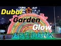 Dubai Garden Glow| 2021
