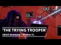 Trying Out MarZ 👾 Mission 11. No Commentary | The Trying Trooper Gameplay