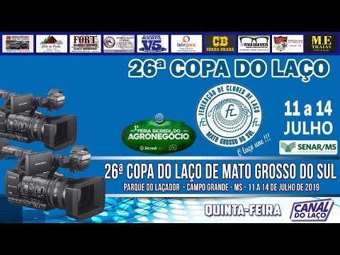 26ª Copa do Laço de Mato Grosso do Sul - Melhores do Ano - Parque do Laçador - Campo Grande-MS gauchoradios