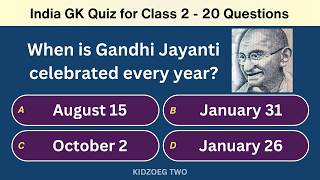 India GK Quiz for Class 2 | 20 Easy General Knowledge Questions for Kids | Fun School MCQ Test 🇮🇳