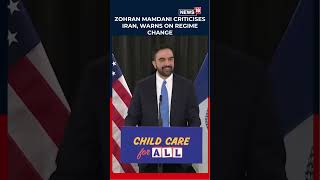 Zohran Mamdani Speaks On The Iran–Middle East Crisis, Condemning Tehran’s Repression N18S