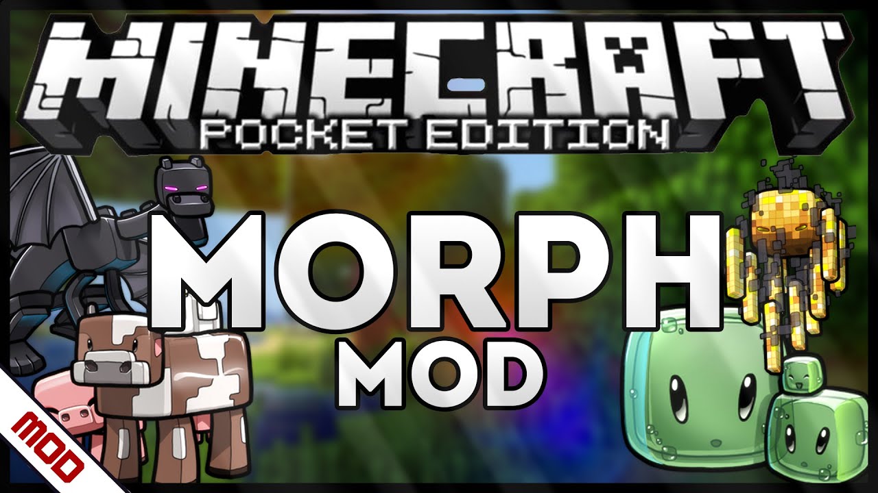 Скачать Morph для Minecraft PE 0.14.0 - RU-M.ORG