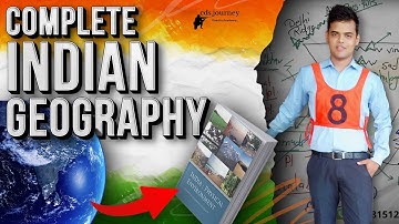Complete Indian Geography BASICS.