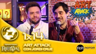 Territorio Revival | 1x14 | Art Attack ft. Jordi Cruz