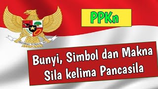 Bunyi, simbol dan makna Sila kelima Pancasila