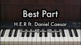Best Part - H.E.R ft. Daniel Caesar | Piano Karaoke by Andre Panggabean