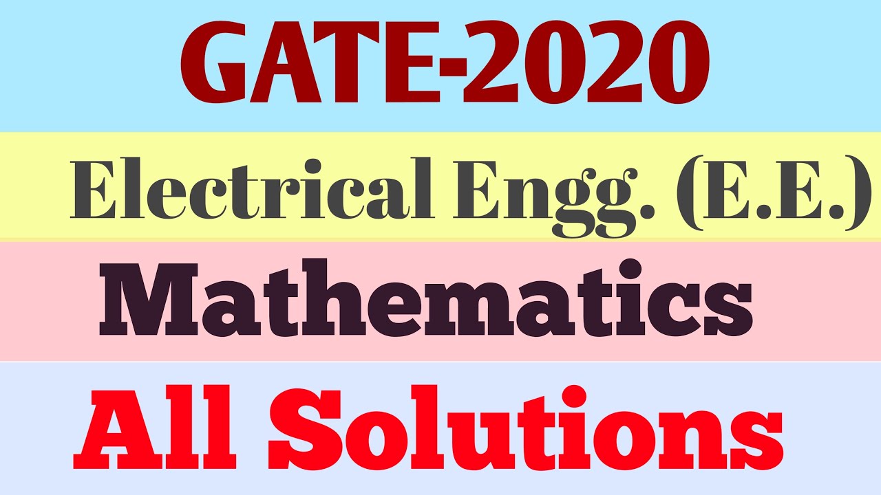 GATE-2020 || Electrical Engineering || Answer Key || Paper Analysis ...