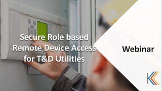 Webinar  Secure Remote Access for T&D