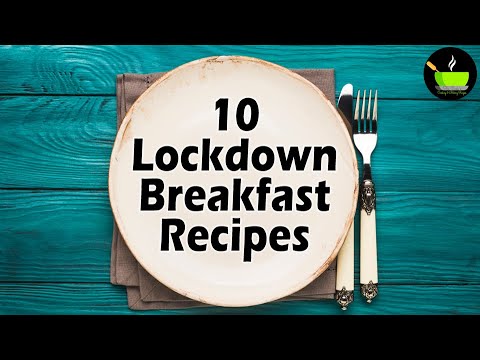 10 lockdown breakfast recipes | Quick & easy breakfast recipes | Instant breakfast recipe| Breakfast | She Cooks