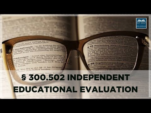 INDEPENDENT EDUCATIONAL EVALUATION (IEE)