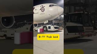 Pushback of B-777 Of Qatar airways | Shabbir khan | #youtube #ytshortsindia #shorts #aviation #fyp