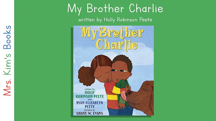 Mrs. Kim Reads My Brother Charlie (READ-ALOUD)