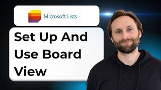 How to Set Up and Use the Board View in Microsoft Lists [2026 Guide]