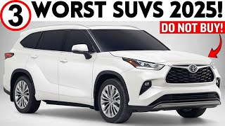 3 WORST and 4 BEST SUVs You Should Buy in 2025 & 2026!