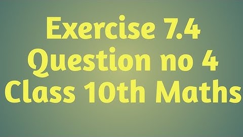 Exercise 7.4 Question No.4 Chapter 7 Class 10 Maths NCERT Coordinate Geometry