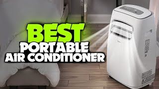TOP 6: BEST Portable Air Conditioner [2021] - Automatic Climate Control!