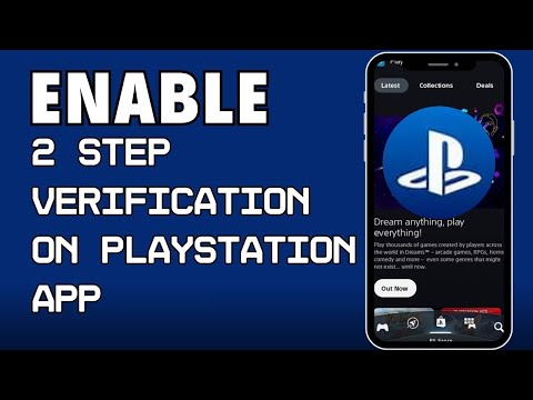 How to Enable 2 Step Verification on PlayStation App 2024?