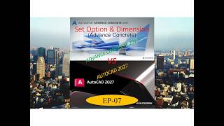 #07 Set Option &amp; Dimension Advance Concrete  #shopdrawing #autocad #civilengineering