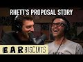 Rhett's Proposal Story (AMA)