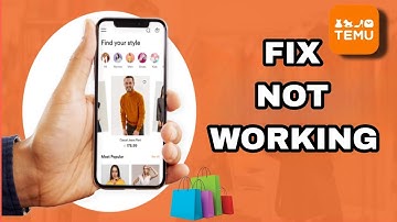 How To Fix And Solve Temu App Not Working | Final Solution