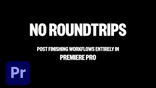 No Roundtrips: Post Workflows Finishing Entirely in Premiere Pro (IBC 2018) | Adobe Creative Cloud Net Worth