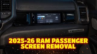 2025-2026 Ram 1500, passenger screen removal 