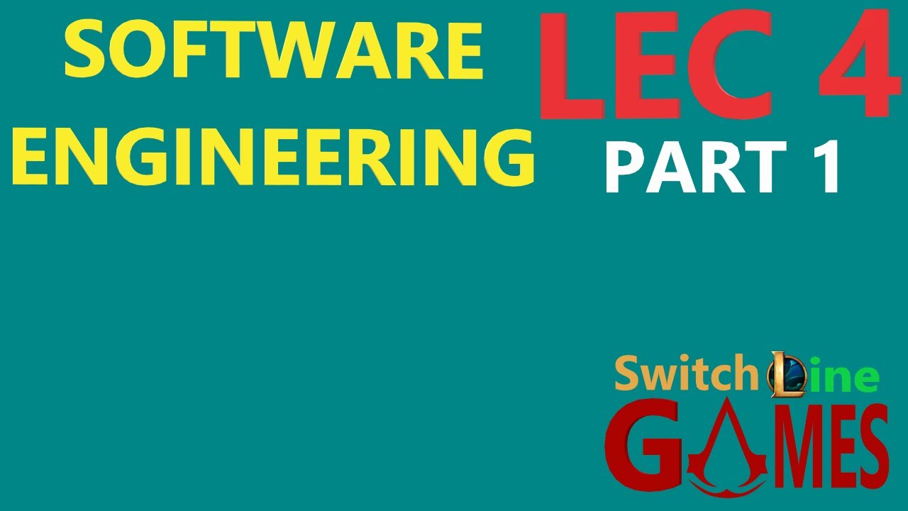 SOFTWARE ENGINEERING | LEC 4 | Requirements Engineering | PART 1 ...