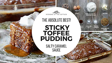 The Absolute Best STICKY TOFFEE PUDDING!