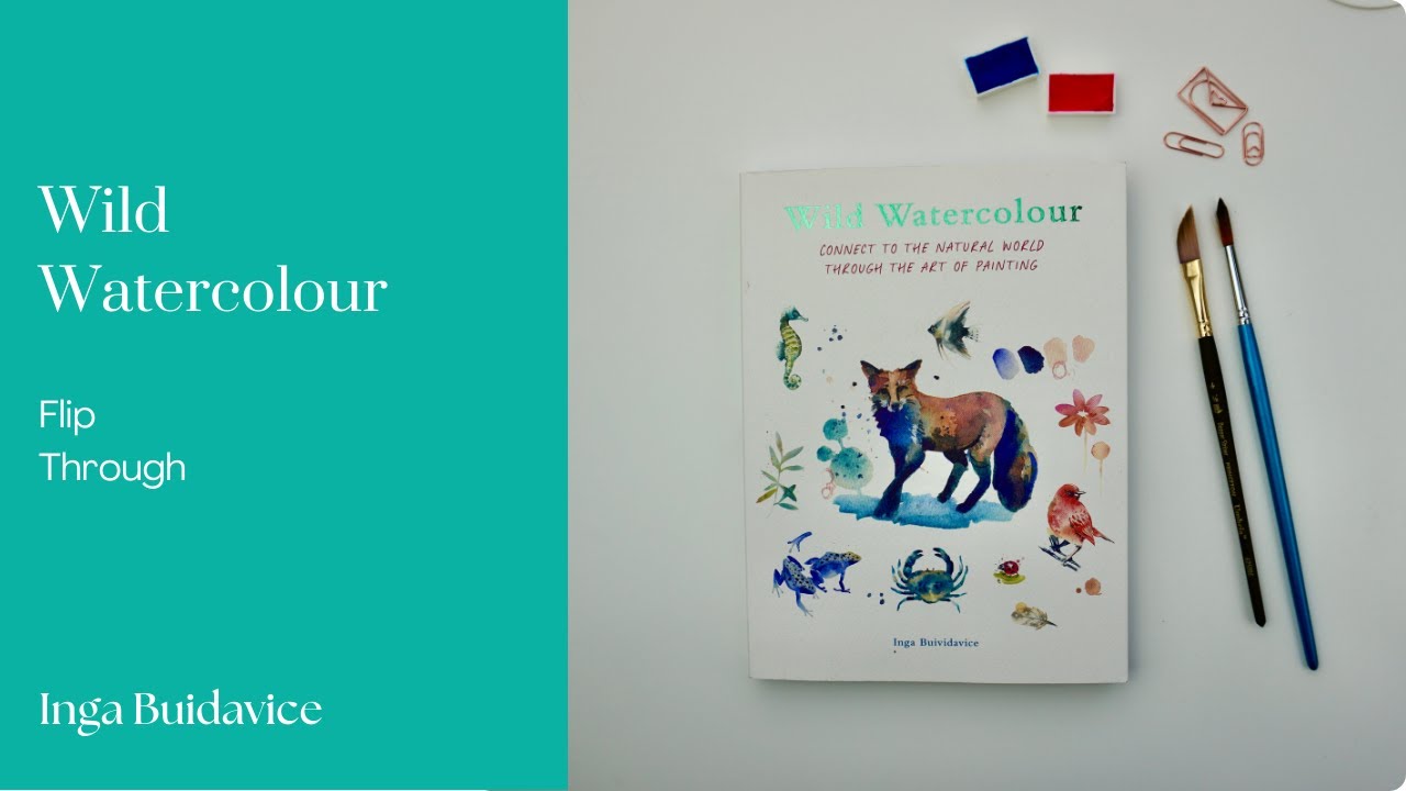 Wild Watercolour by Inga Buividavice Flip Through