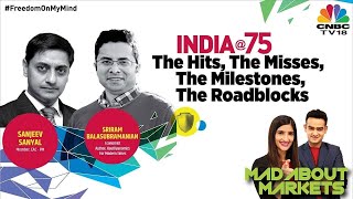 Experts Share Their Views On India's Successes & Key Concerns, Startup Journey & More | India At 75