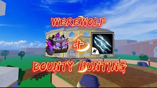 Best Werewolf Tiger Electric Claw One Shot Combo Blox Fruits Bounty Hunting