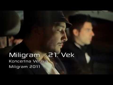 Download Miligram - 21. vek - (Official Video 2011)
