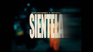 Papijay Fresh Ft Jeykova  -  SIENTELA (Visualizer)