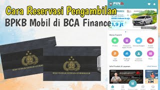 Cara Reservasi Pengambilan BPKB di Aplikasi BCA Finance