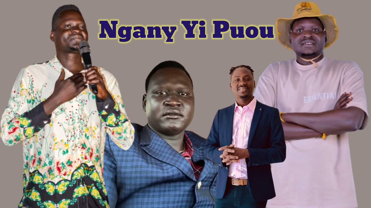 Ngany Yi Puou by Diang Slog   South Sudan Music
