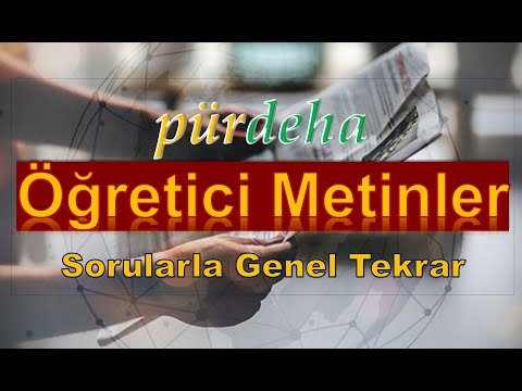 Öğretici Metinler (soru çözümü ve genel tekrar)