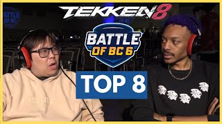 Battle of BC 6 TOP 8 Tekken 8  Tournament (Paul, Azucena, Lee, Steve, Claudio) JWong, TKBreezy