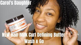 Carol s Daughter New Hair Milk Curl Defining Butter Wash Go