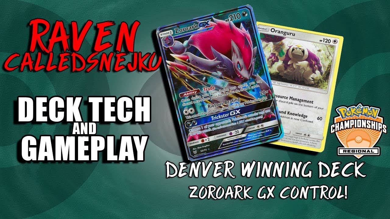 Denver winning deck! Zoroark Control! Deck tech, analysis and gameplay