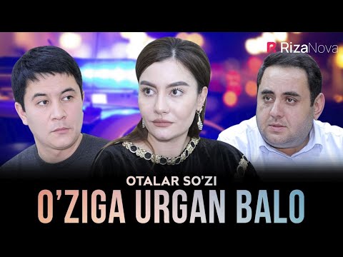 Otalar so'zi — O’ziga urgan balo | Оталар сузи — Узига урган бало