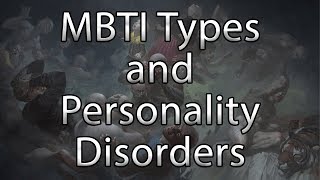 MBTI Types and Personality Disorders