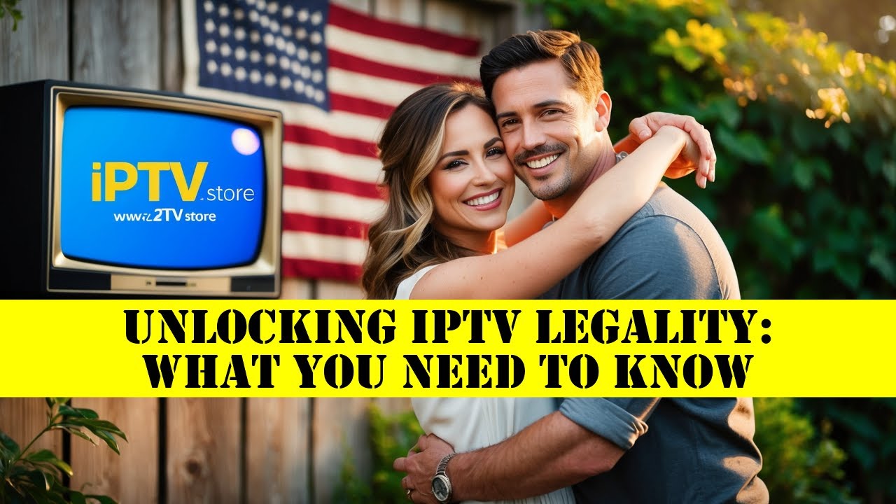 IPTV Legality: What You Need to Know