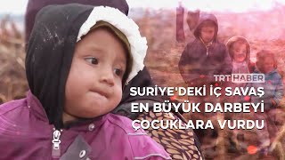 Suriyedeki Iç Savaş En Çok Çocukları Vurdu