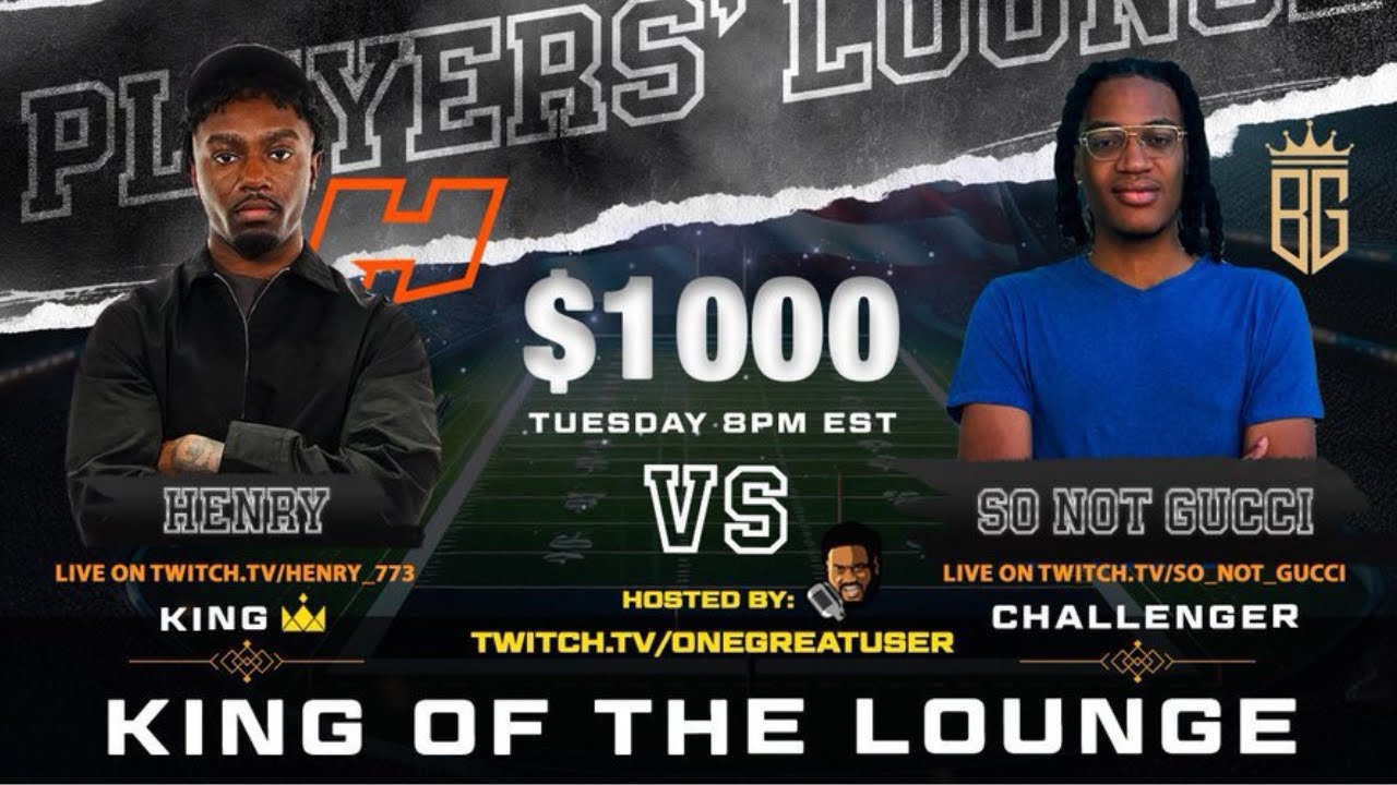 Henry vs GUCCI KING OF THE LOUNGE TOURNAMENT!