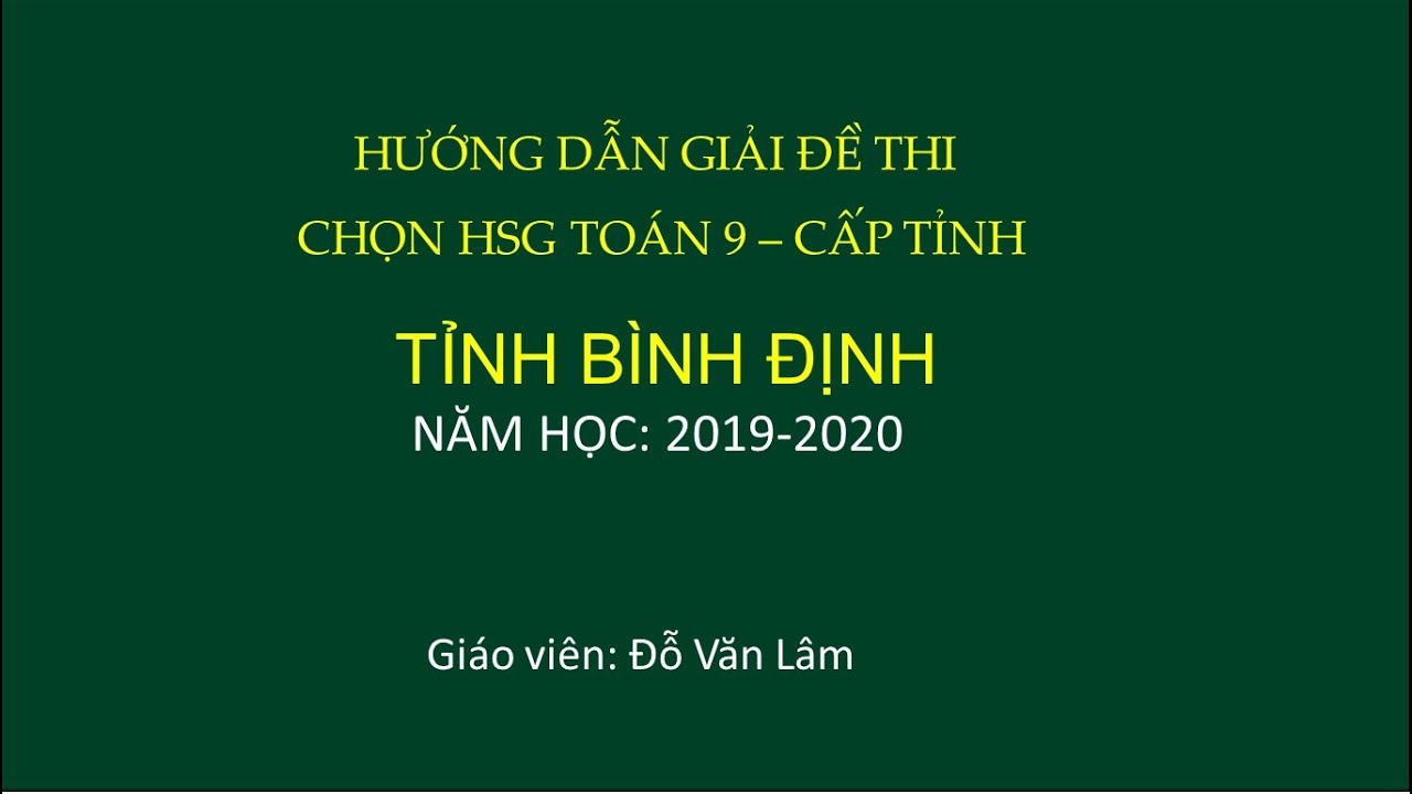 Đề thi học sinh giỏi cấp huyện môn toán 9 | Giải đề thi HSG Toán 9 tỉnh Bình Định
