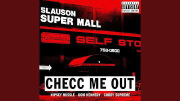 Checc Me out (feat. Dom Kennedy & Cobby Supreme)