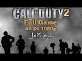 Call of duty 2 2005 تختيم كامل Call of duty 2 2005 تختيم كامل